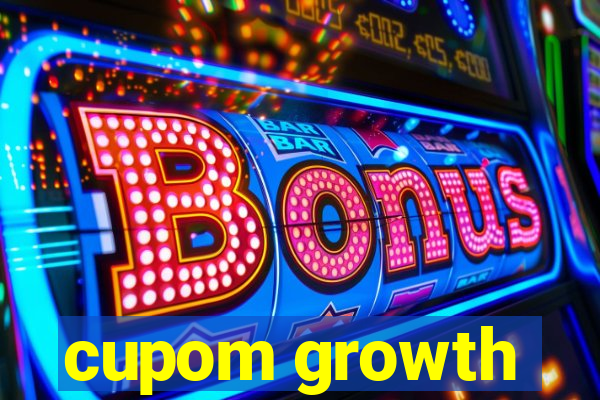 cupom growth